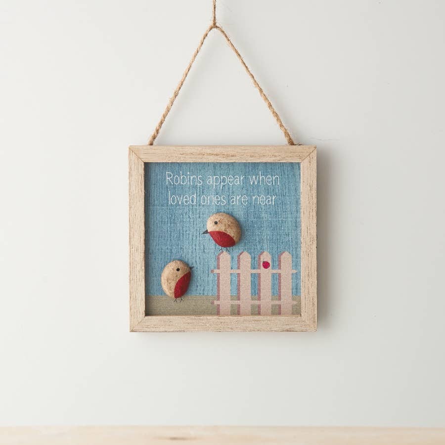 Robins Appear When Loved Ones Are Near Sign, 12cm