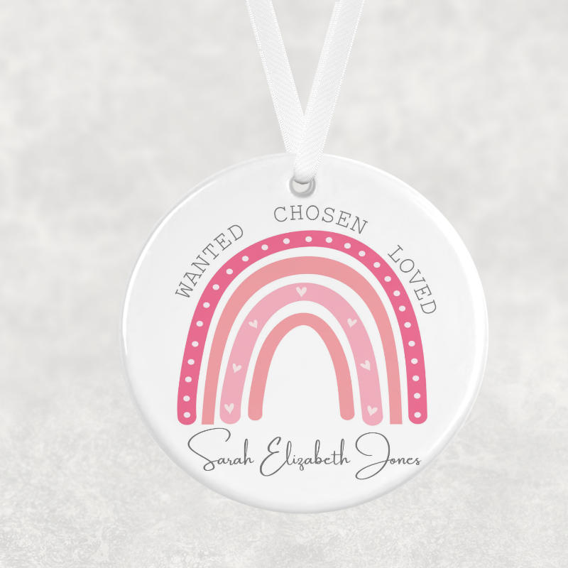 Wanted Chosen Loved – Personalised Adoption Celebration Ornament (Pink Blush Rainbow)