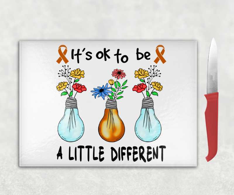 It's Ok to Be a Little Different ADHD Glass Chopping Board – Uplifting Neurodiversity Gift