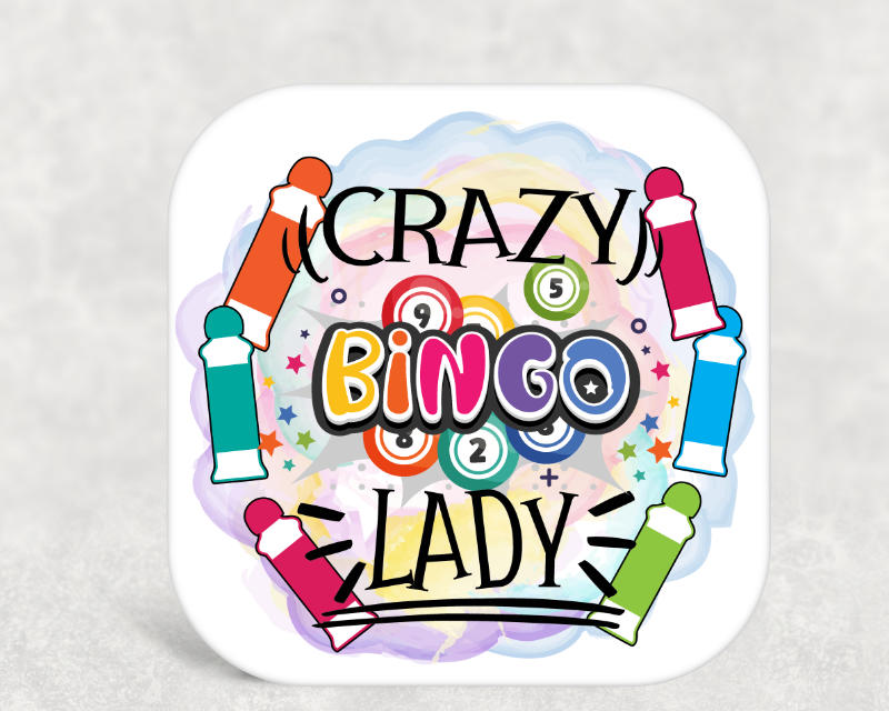 Crazy Bingo Lady Coaster – Funny Gift for Bingo Lovers
