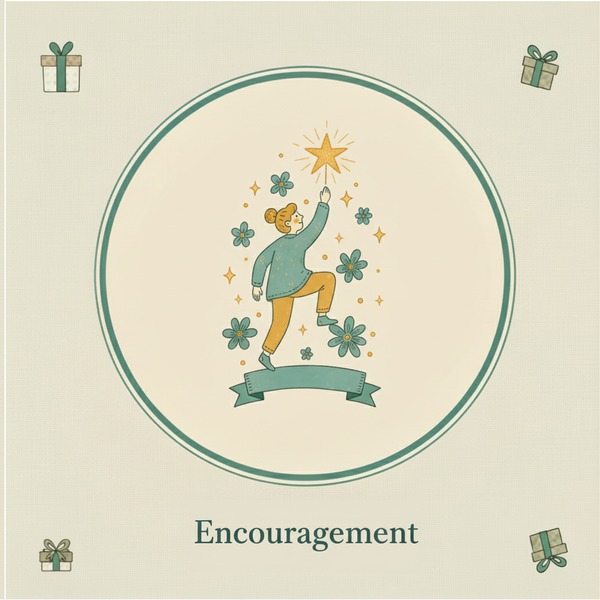 Encouragement